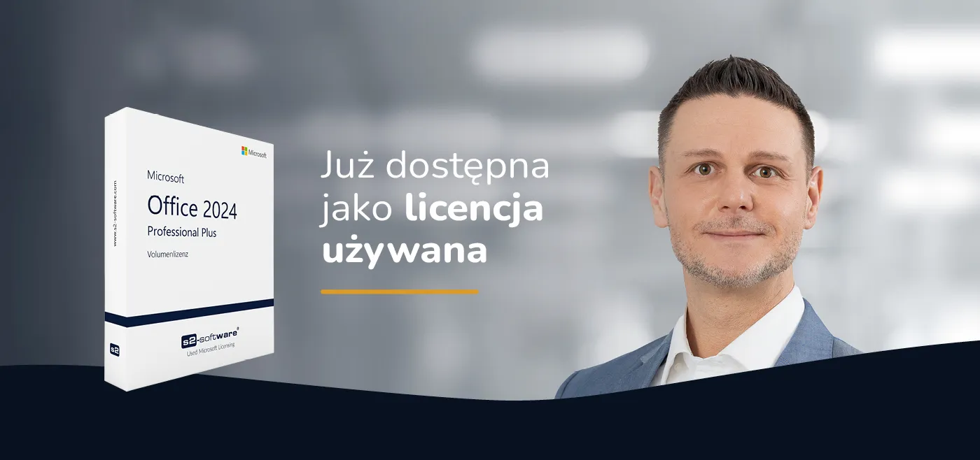 Office 2024: Najnowsze funkcje i korzyści - już dostępne jako używana licencja od s2-Software